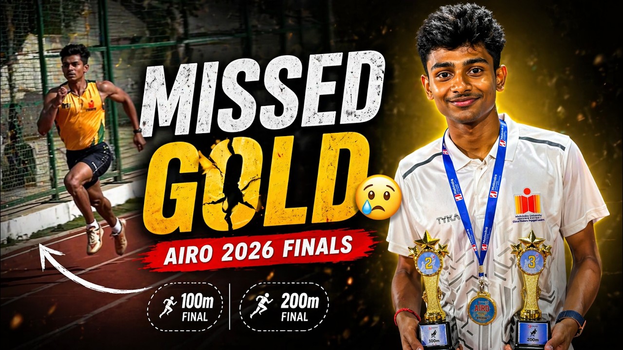 Missed Gold at AIRO 2026 | 100m & 200m Finals | Mahindra University |