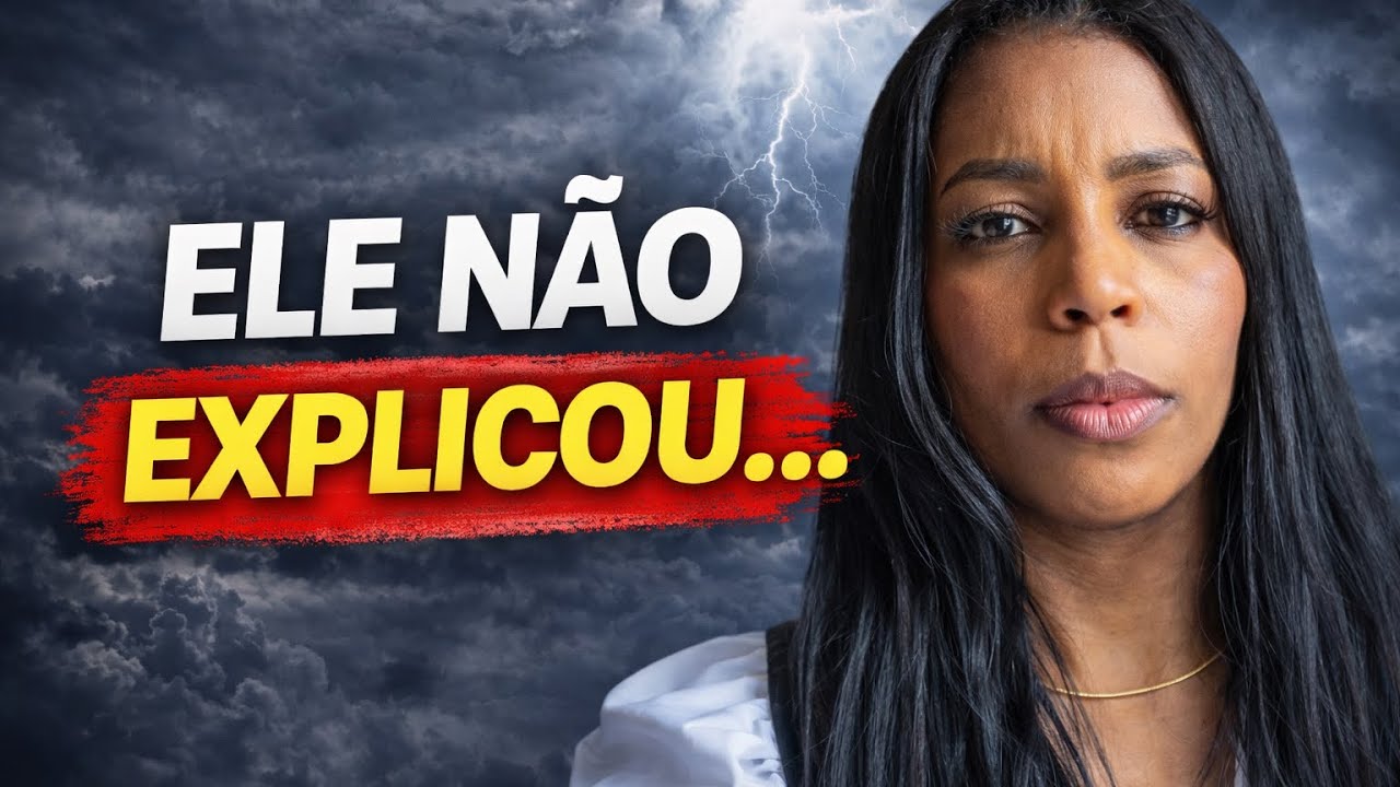 ELE NÃO EXPLICOU…