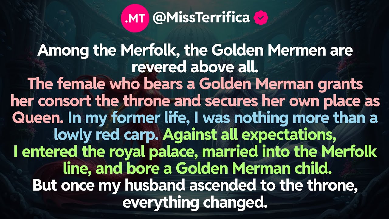 Among the Merfolk, the Golden Mermen are revered above all. The female who bears a Golden Merman...