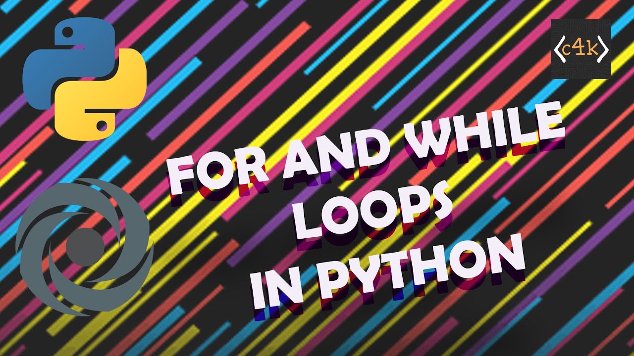 Python For vs  While Loops