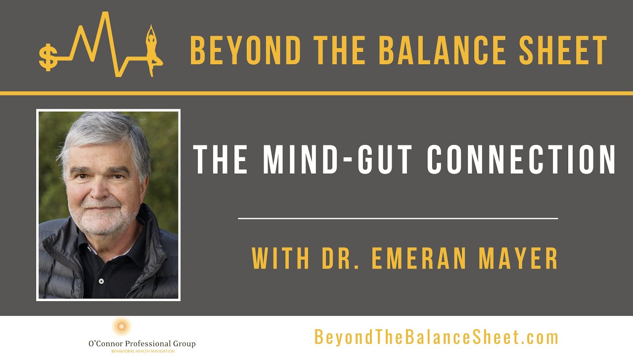 The Mind-Gut Connection With Emeran Mayer