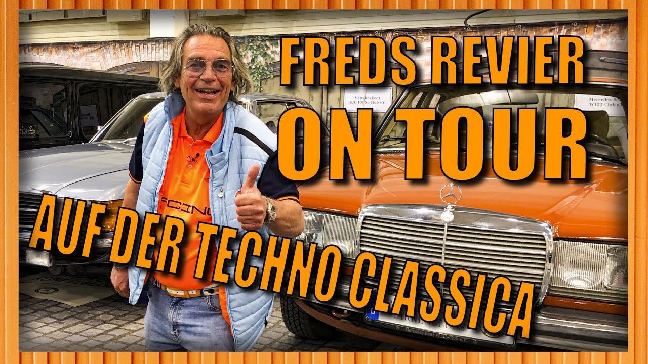 Fred zeigt seine Lieblingsoldtimer (Techno Classica 2022) I Freds Revier on tour