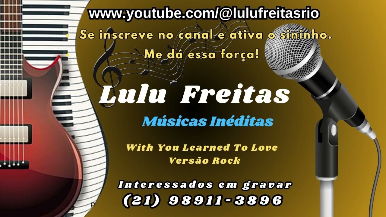 WHIT YOU I LEARNE TO LOVE - VERSÃO ROCK