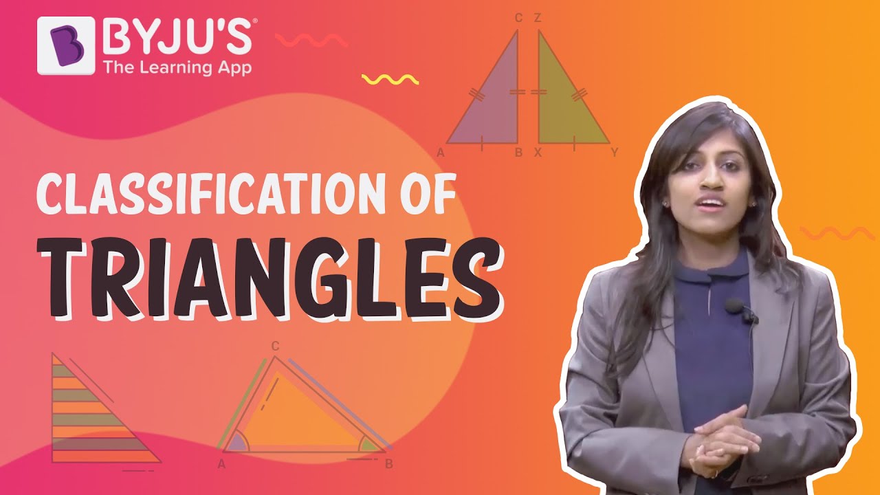 Classification Of Triangles | Class 6 | Learn With BYJU'S