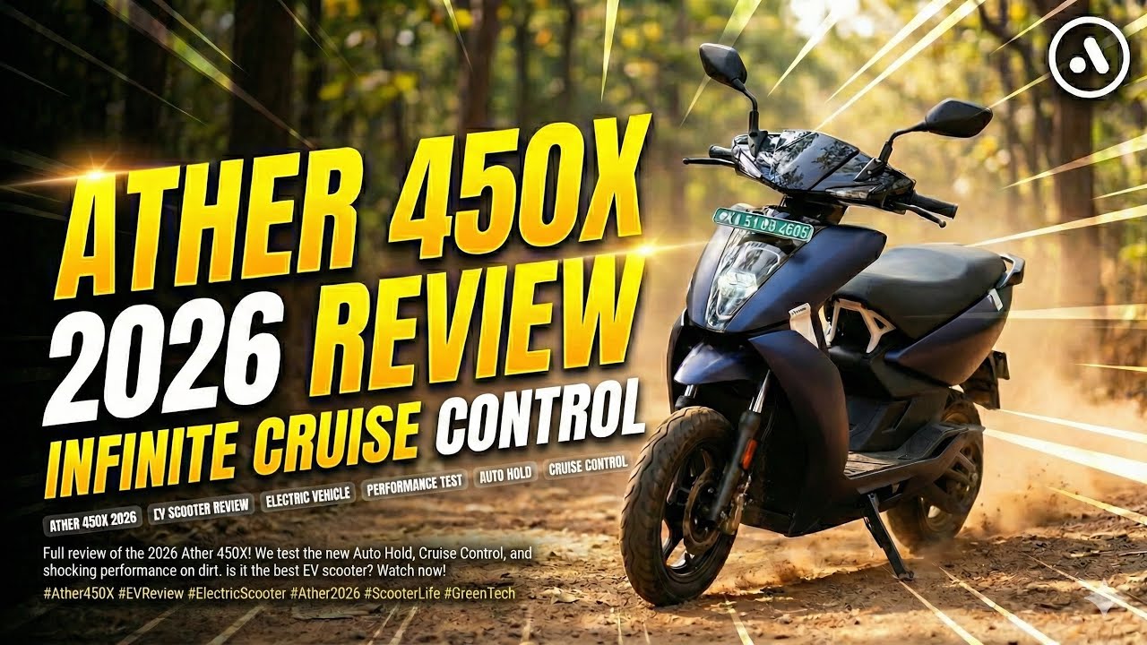 New Ather 450X (2026) Full Review | Auto Hold, Cruise Control & Real Range