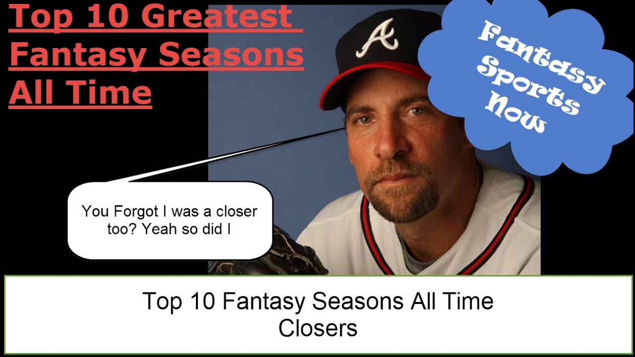 Fantasy Baseball: Top 10 Greatest Closer Seasons All Time