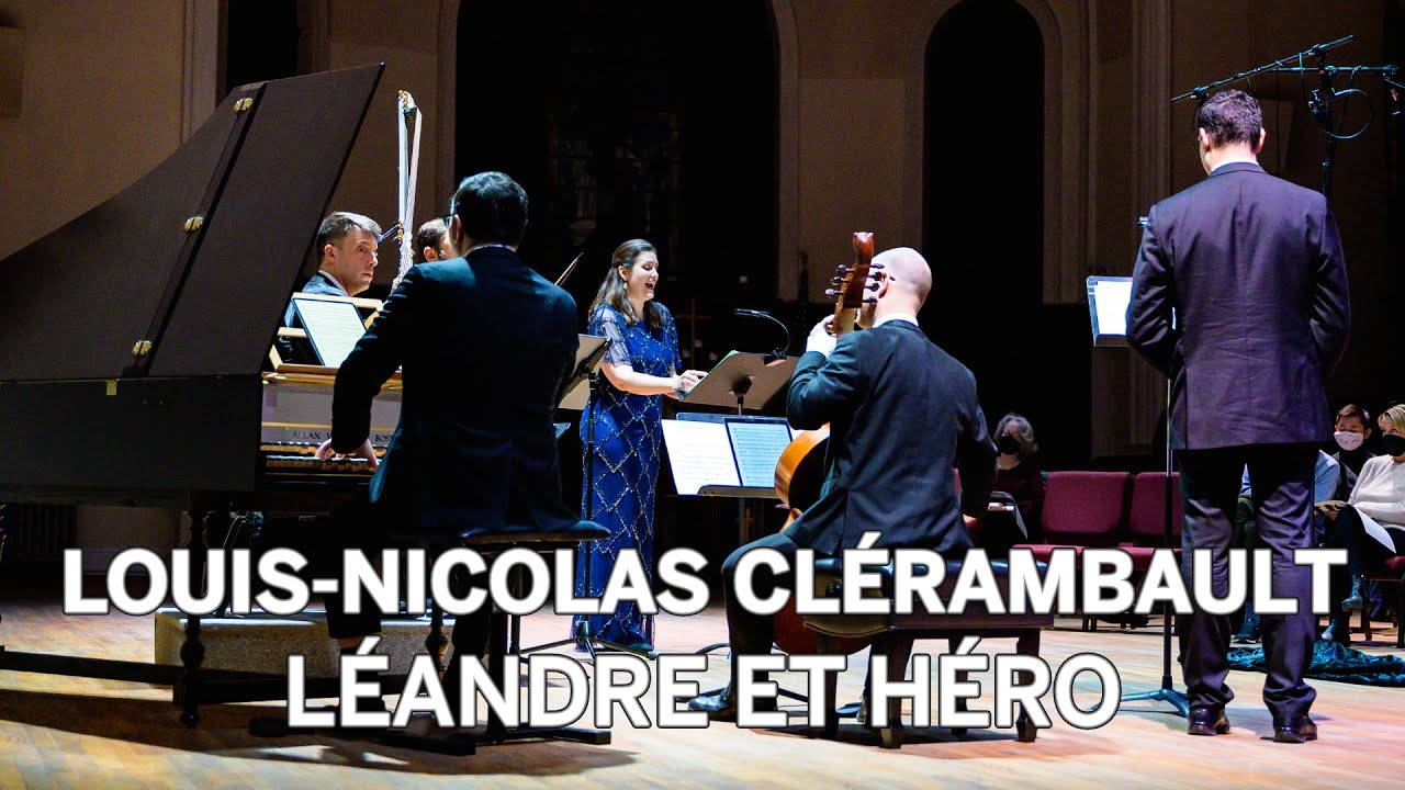 Clérambault - Léandre et Héro (1713) (Katharine Dain, the Sebastians)
