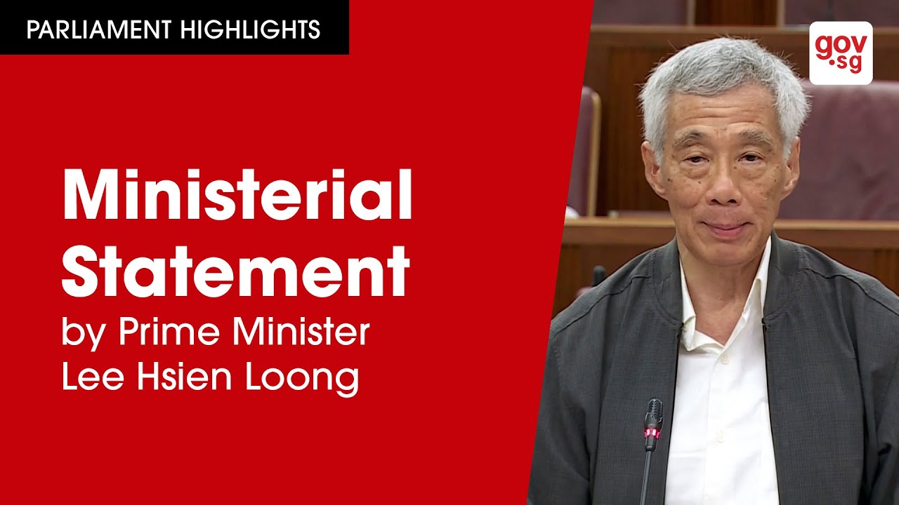 Ministerial Statement by Prime Minister Lee Hsien Loong