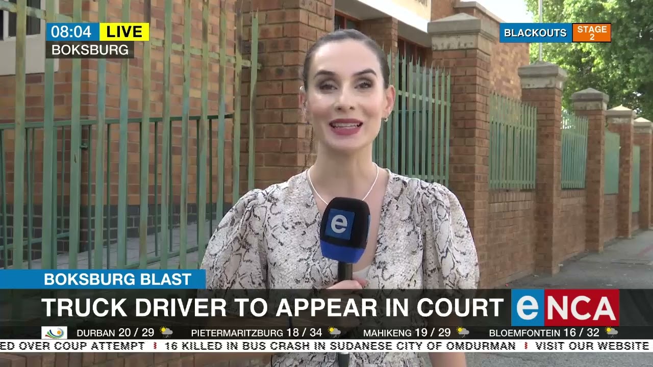 Boksburg Blast | Truck driver to appear in court
