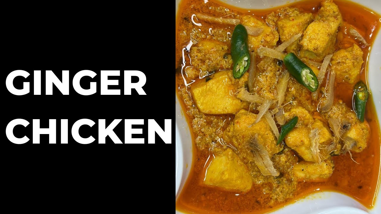 Ginger Chicken Recipe | Special Ginger Chicken Recipe | | Quick & Tasty Chicken Recipe