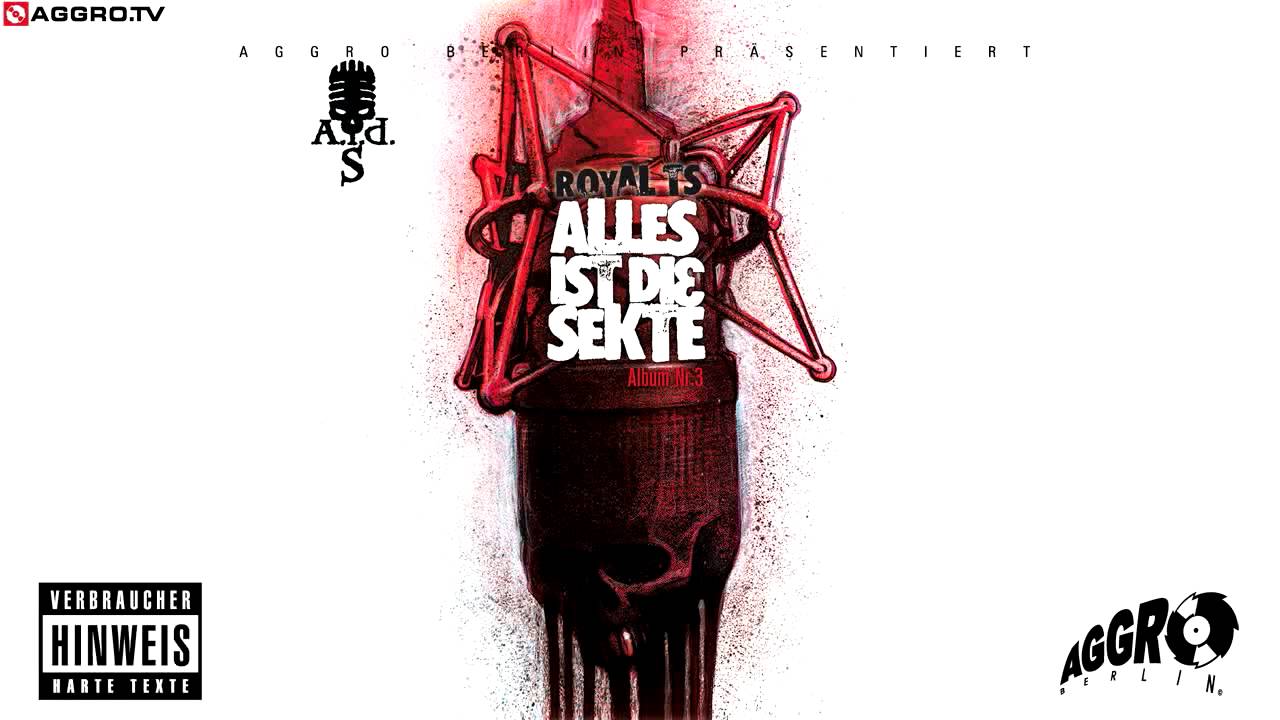 ROYAL TS  (SIDO & B-TIGHT) ERUNDICH - ALLES IST DIE SEKTE - ALBUM - TRACK 13