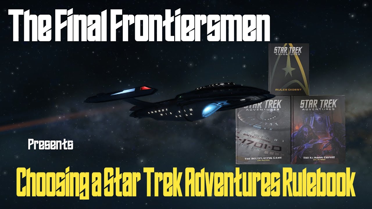 Star Trek Adventures: Choosing a Core Rulebook