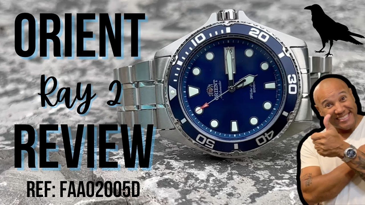 ORIENT RAY 2 AUTOMATIC WATCH REVIEW| BEST AFFORDABLE ENTRY LEVEL DIVER| REF: FAA02005D