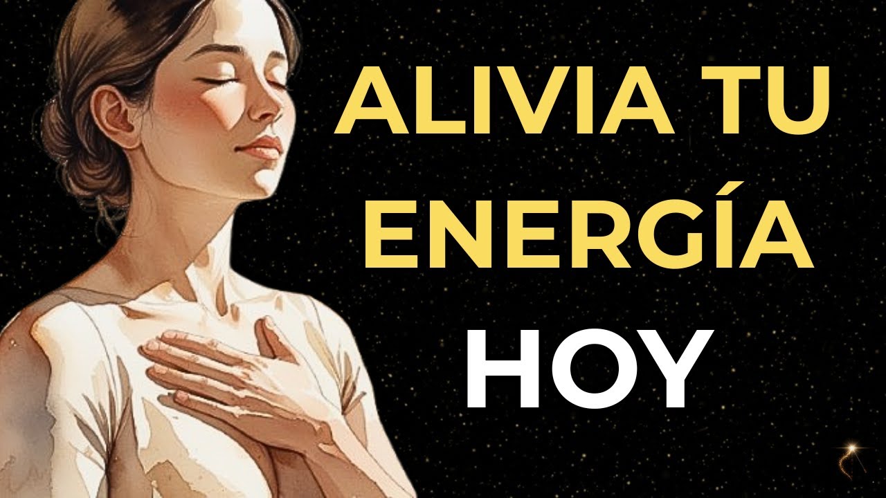 5 DECRETOS PODEROSOS para SANAR Tu Energía HOY | Soltar lo Negativo y Recuperar Equilibrio Interno