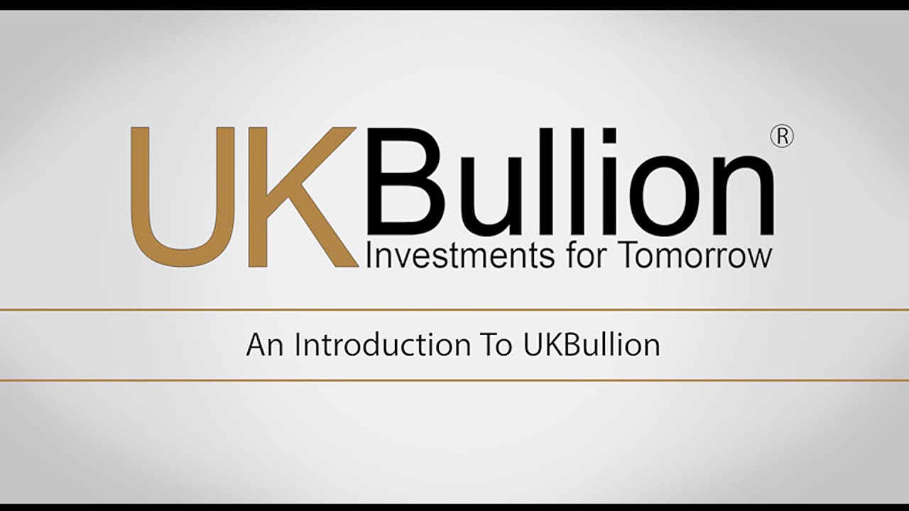 An Introduction To UKBullion