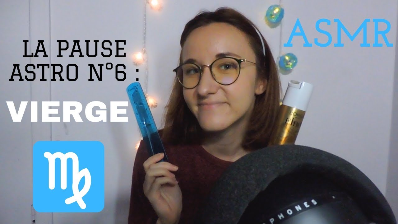 ASMR FR 💤 La Pause Astro : Vierge ! (multi déclencheurs, chuchotements)