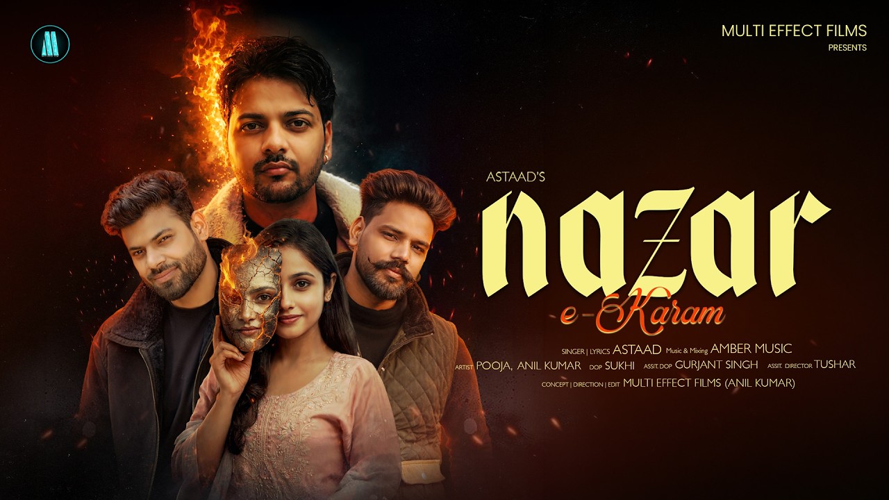 NAZAR-E-KARAM | Astaad | Amber Music | Pooja | Anil | Latest Hindi Song 2026 ( Multi Effect Films )
