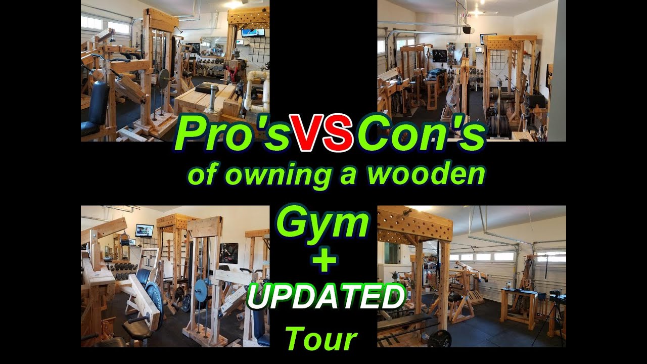 PROS vs CONS of owning a WOODEN Gym + UPDATED Gym Tour