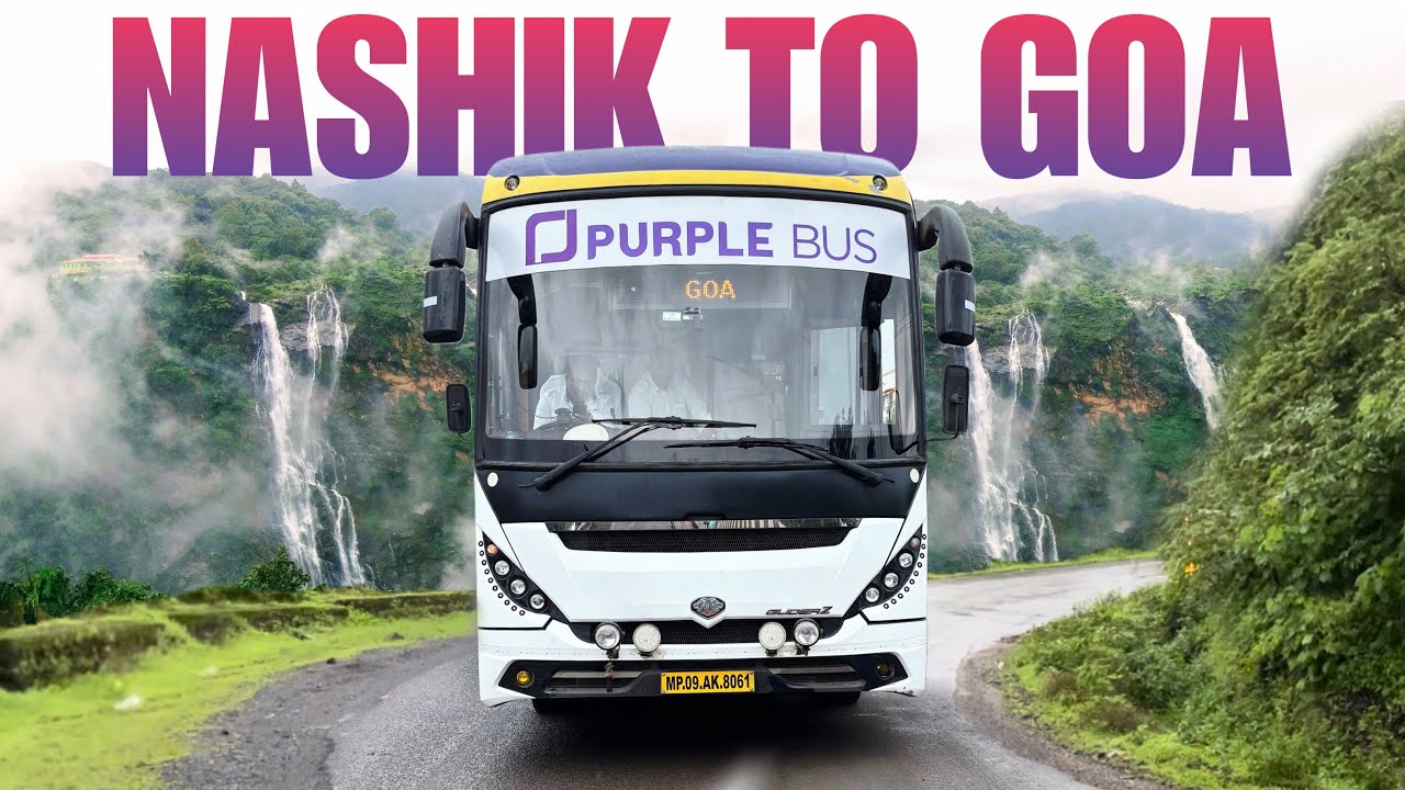 Nashik To Goa Bus Journey In Monsoon 