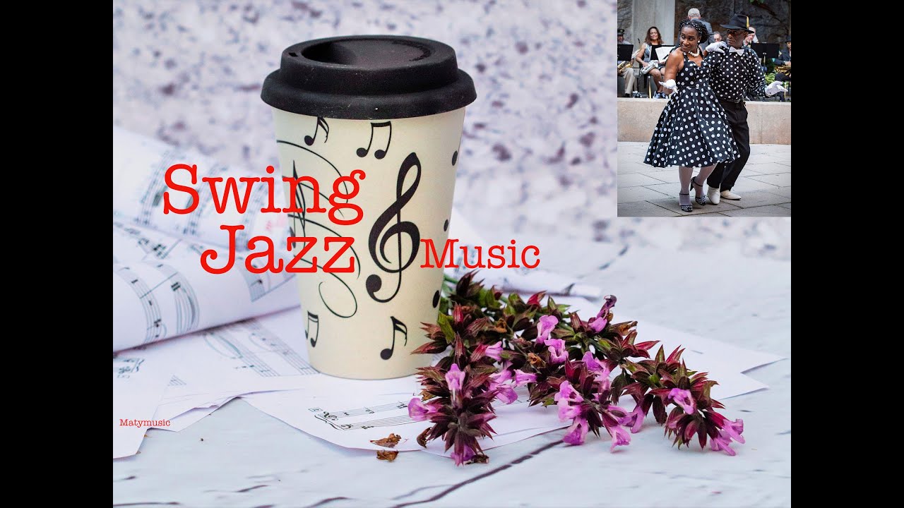 Swing jazz Music, Happy Swing-Relaxing Cafe Music Jazz,Swing Jazz Party - Perfect Swing