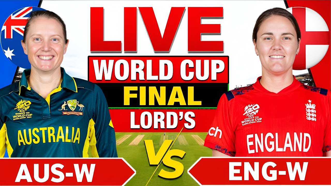 🔴 Australia w vs England w T20 World Cup Final Live | Aus w vs Eng w Live Score & Commentary🎙️
