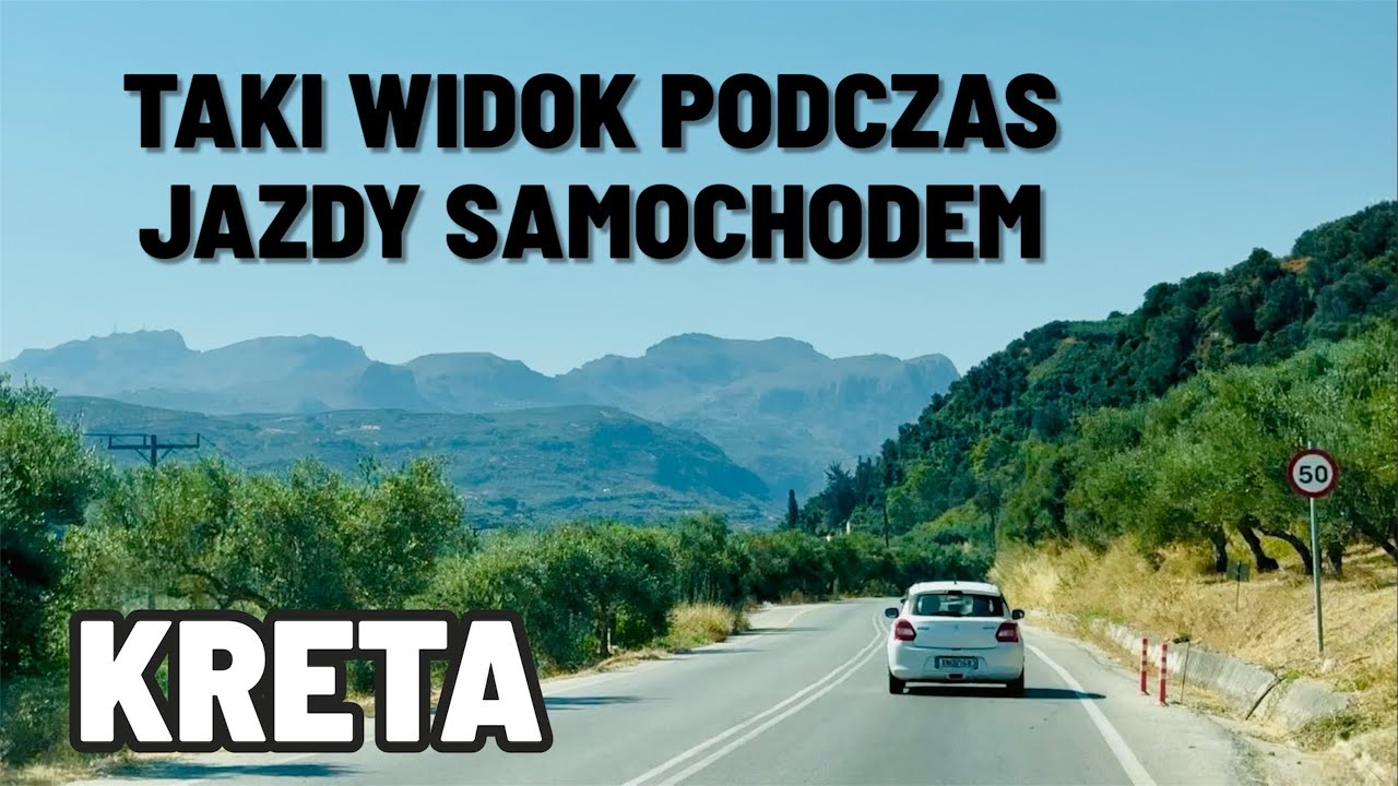 Kreta 2025 – Trasa przez południowo-zachodnią Kretę: Widoki z przedniej szyby samochodu