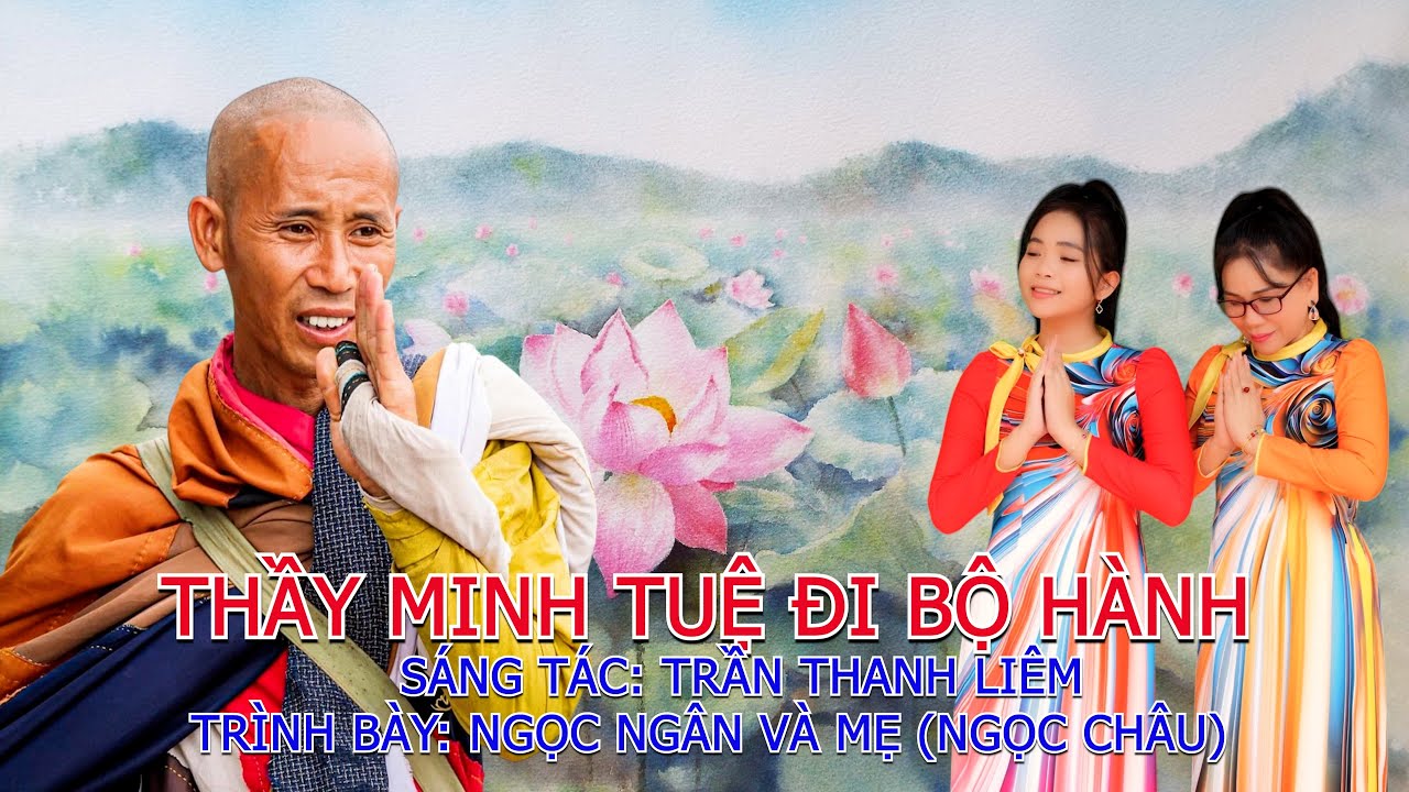 Thầy Minh Tuệ Đi Bộ Hành | Ngọc Ngân và Mẹ | Ngọc Ngân Official
