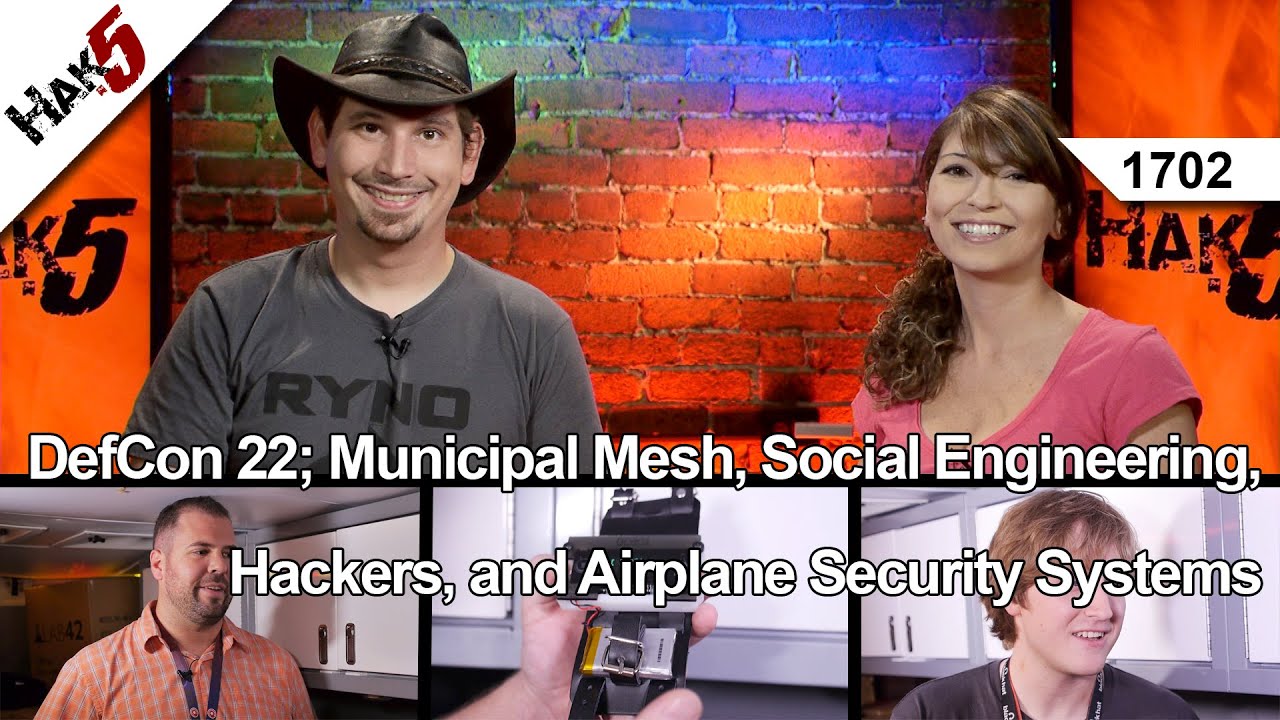 DefCon 22: Home Automation Security, Personal Wrist Computer and Buying Online, Hak5 1702