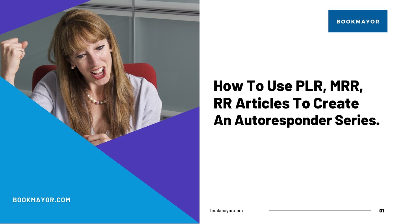 How To Use PLR, MRR, RR Articles To Create An Autoresponder Series