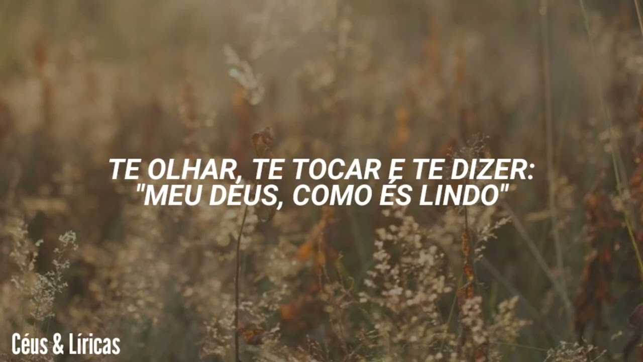 Vida Reluz - Como És Lindo (Letra)