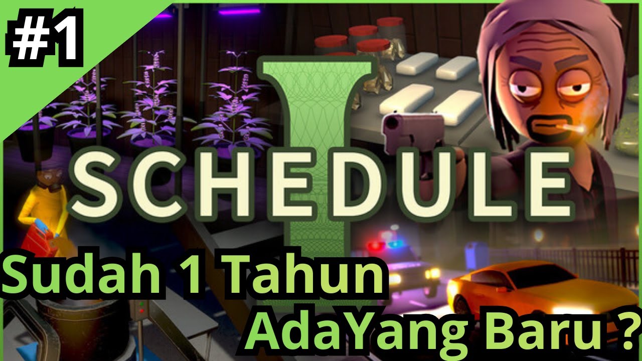 #1 🔴 Schedule 1 - Setelah 1 Tahun Game Ini Rilis Jadi Apa ?