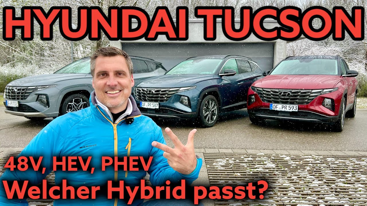 Hyundai Tucson: Mild-Hybrid, Hybrid oder Plug-in Hybrid? Vergleich mit Kaufberatung | Test | Review