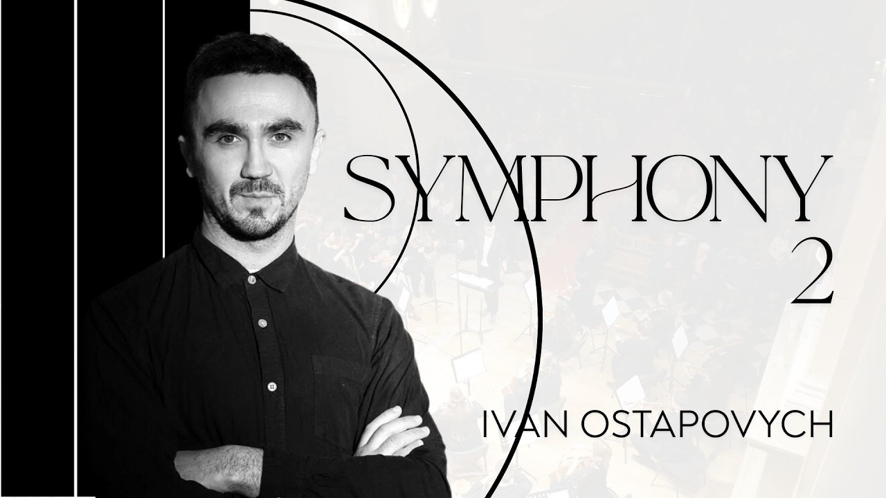 Ivan Ostapovych - Symphony 2