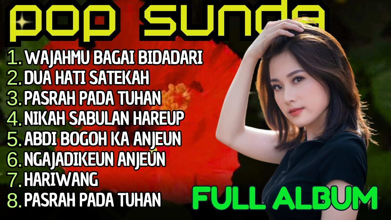 KUMPULAN MUSIK POP SUNDA POPULER 2025 - Viral Tik Tok 2025 I Pop Sunda Full Album