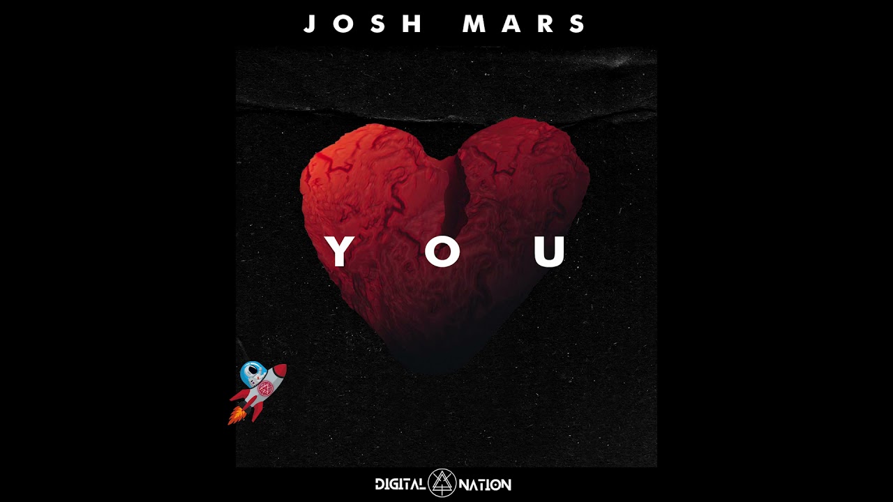 Josh Mars - You [Digital Nation]
