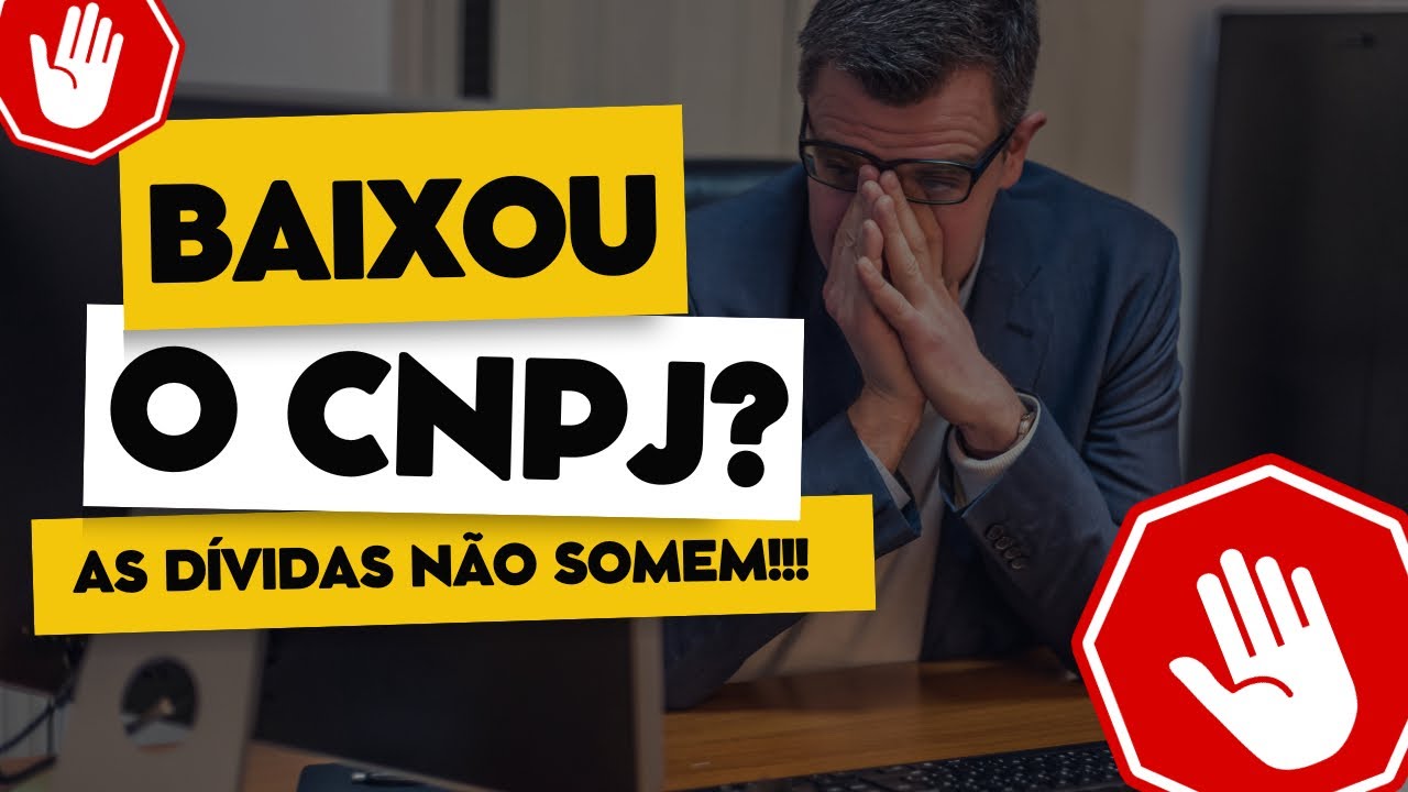 Baixe o CNPJ e se livre dos débitos? | A verdade que ninguém te conta!