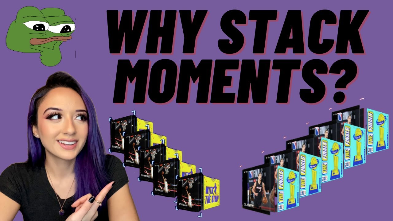 NBA Top Shot: Why Stack Moments?