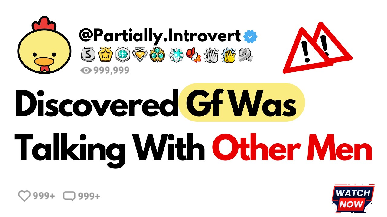 Discovered GF was talking with other men | Reddit Cheating Stories