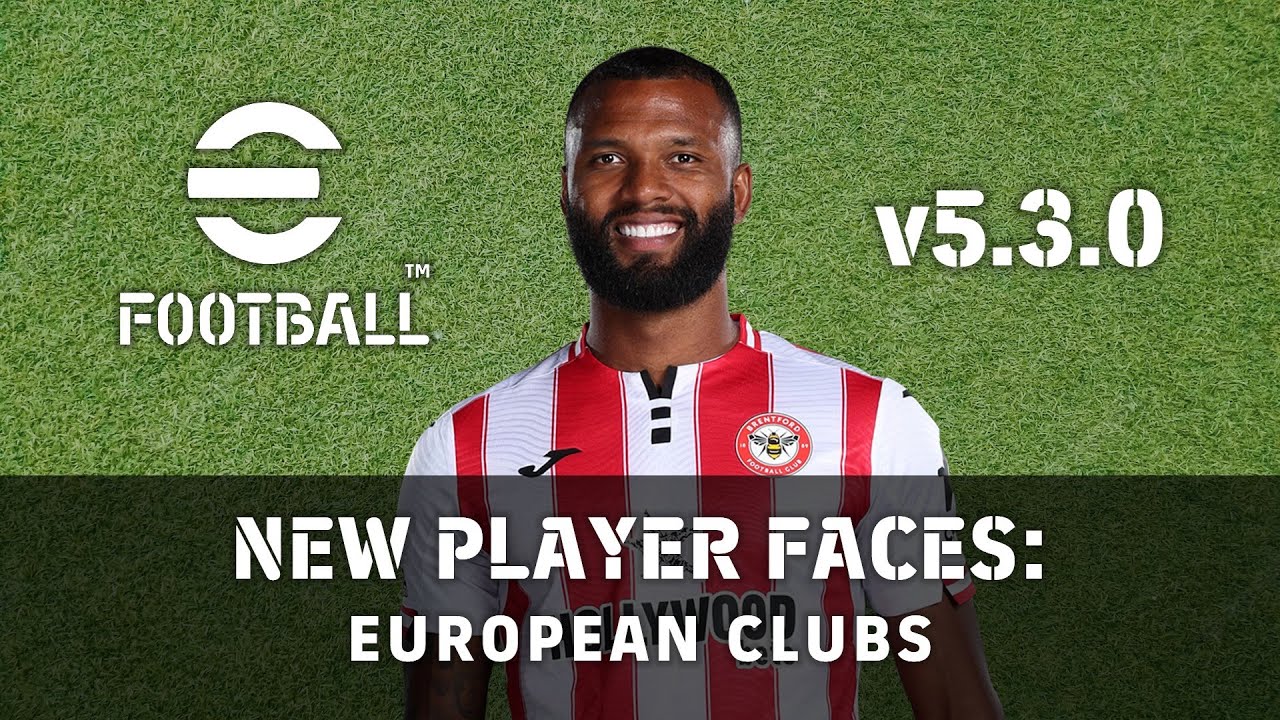 eFootball v5.3.0 Update: New Player Faces (European Clubs)
