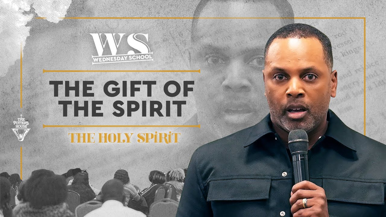 The Gift of The Spirit - Pastor Touré Roberts