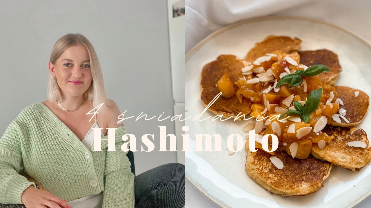 4 śniadania do 500 kcal w HASHIMOTO🍑 | placuszki, kanapki, kremowa owsianka, omlet kanapka