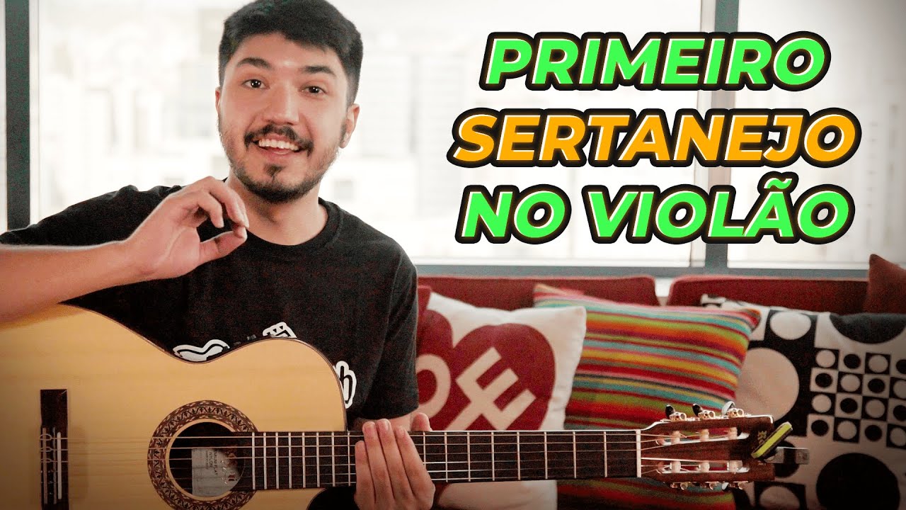 COMO TOCAR SERTANEJO NO VIOLÃO | Sua Primeira Música