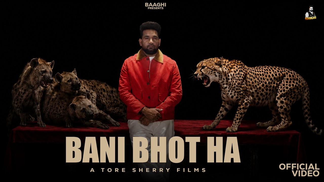 Bani Bhot Ha (Official Video) Baaghi |  virkk |Xyroo | Latest Punjabi Songs 2026