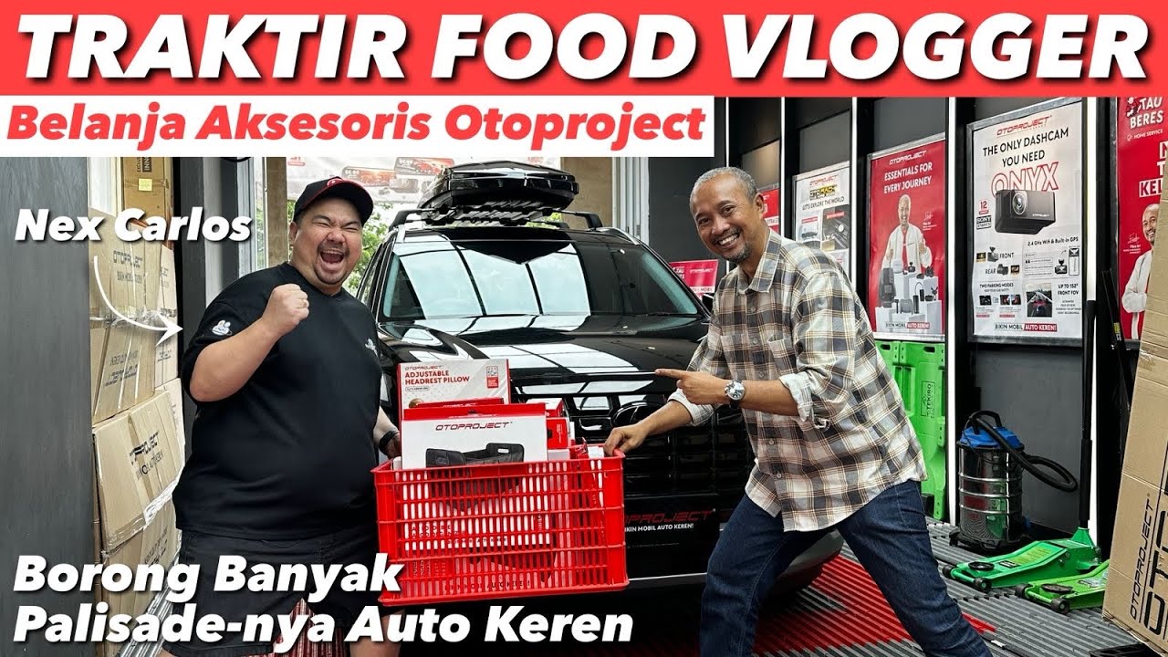 BUKAN MAKANAN, SAYA TRAKTIR NEX CARLOS AKSESORIS OTOPROJECT BUAT PALISADE-NYA