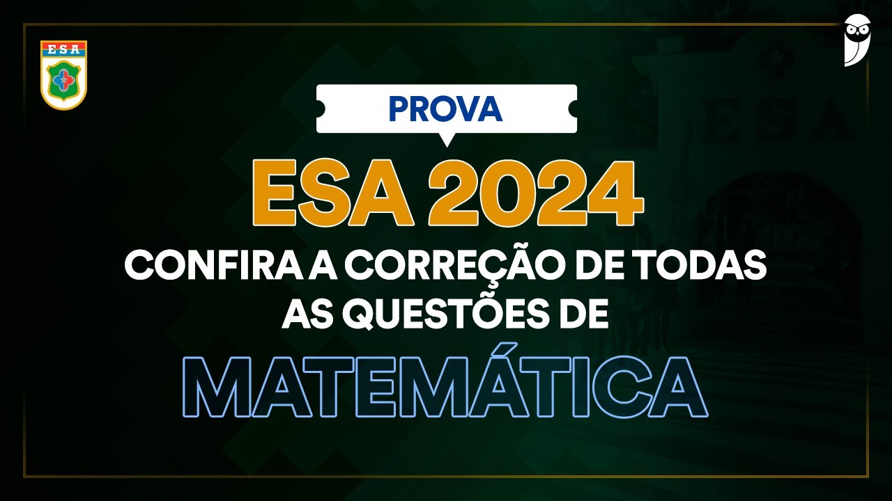 Questão 12 (Matemática) - Gabarito ESA 2024