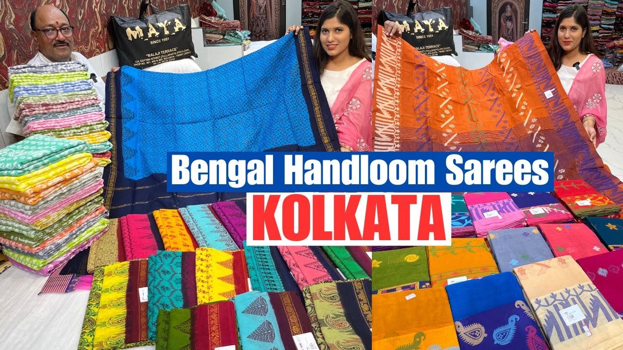 Bengal Handloom & Tant Sarees Kolkata Barabazar | Maya Sarees Barabazar Kolkata