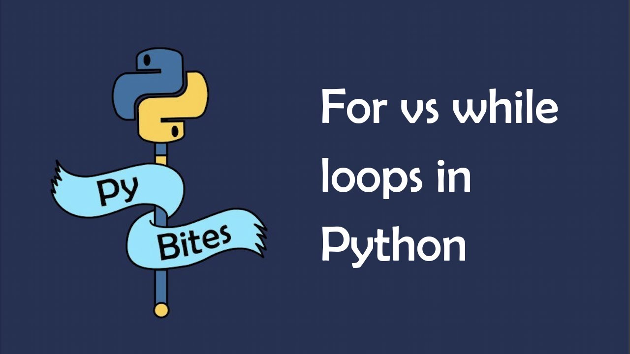 For vs while loops in Python: when to use each + practical examples