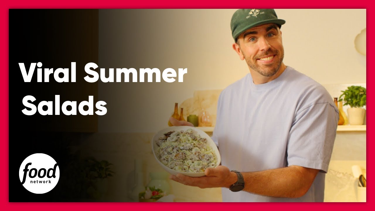 Sizzling Summer Salads Anyone Can Make | On The Menu with Food Network