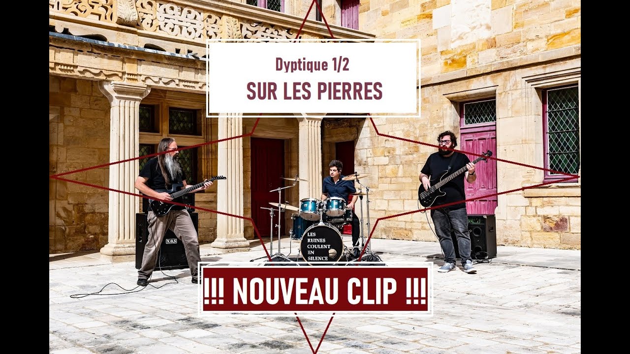 SUR LES PIERRES  -  Les ruines coulent en silence