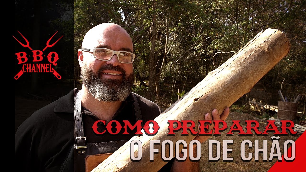 Como Preparar o Fogo de Chão para Churrasco - Parte - 1 | BBQ Channel